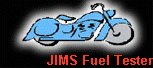 JIMS Fuel Tester