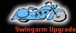 Swingarm Upgrade