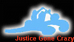 Justice Gone Crazy